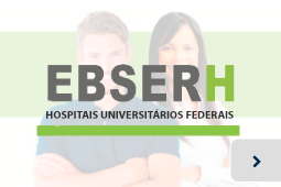 Hospitais Universitrios Federais - EBSERH
